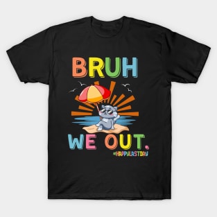 Bruh We Out Last Day Of School Funny Cat Lover Summer T-Shirt